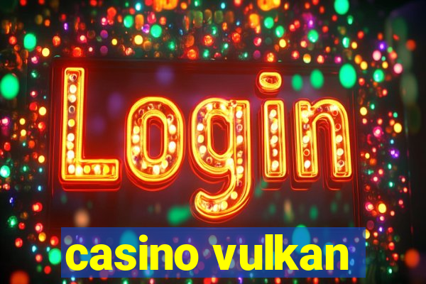 casino vulkan